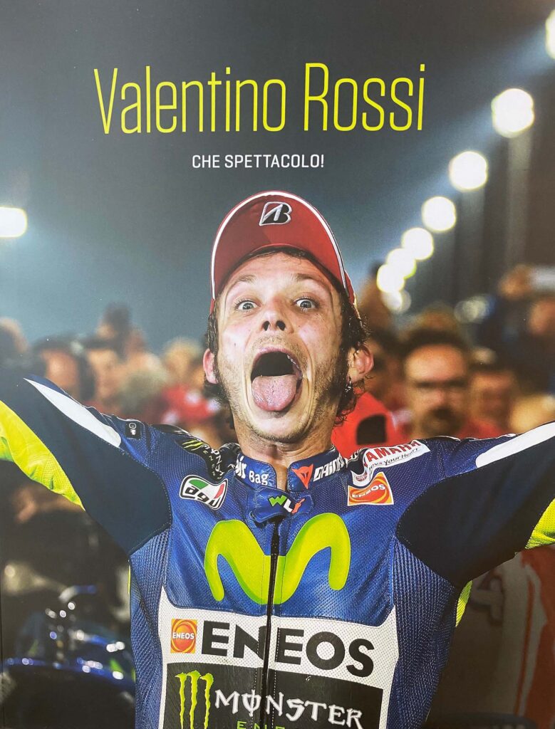 MotoGP, LE LIVRE : Valentino Rossi, ‘Quel spectacle !’ Ritratto di GPone