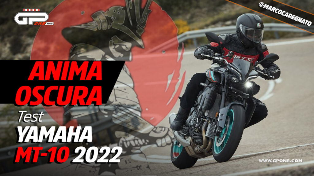 ESSAYEZ Yamaha MT-10 2022 : l’âme sombre du Japon ESSAYEZ Yamaha MT-10 2022 : l'âme sombre du Japon