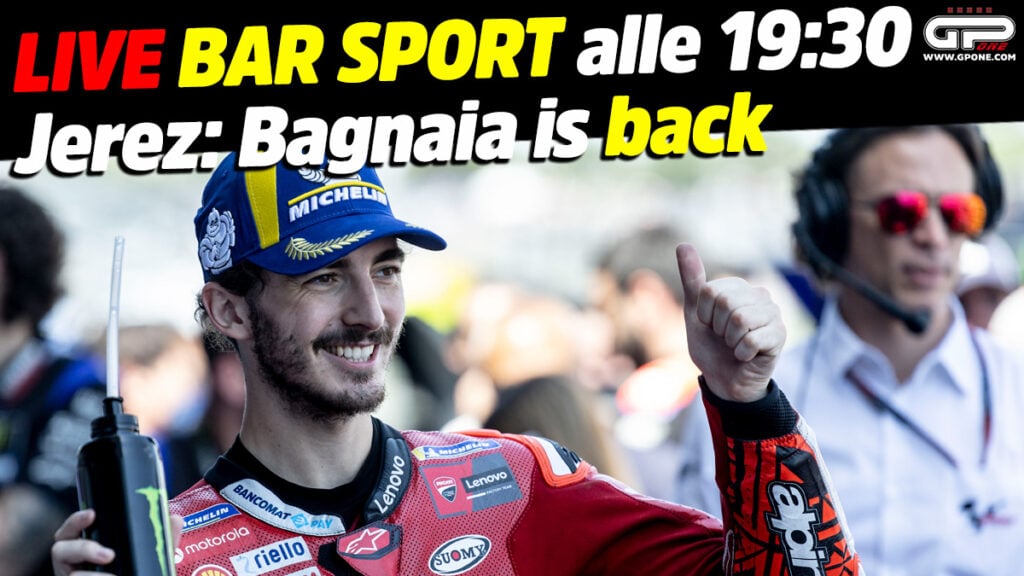 MotoGP, LIVE Bar Sport à 19h30 – Jerez : Bagnaia est de retour MotoGP, LIVE Bar Sport à 19h30 - Jerez : Bagnaia est de retour