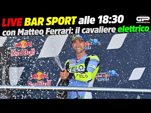 LIVE Bar Sport alle 18:30 - con Matteo Ferrari: il cavaliere elettrico