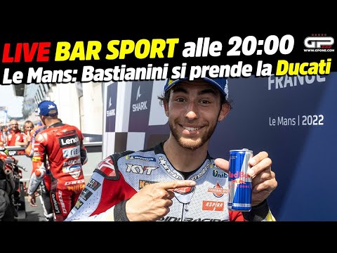 LIVE Bar Sport alle 20:00 - Le Mans: Bastianini si prende la Ducati