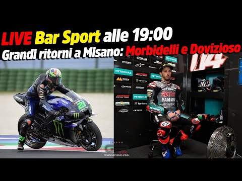 LIVE Bar Sport alle 19:00 - Grandi ritorni a Misano: Morbidelli e Dovizioso