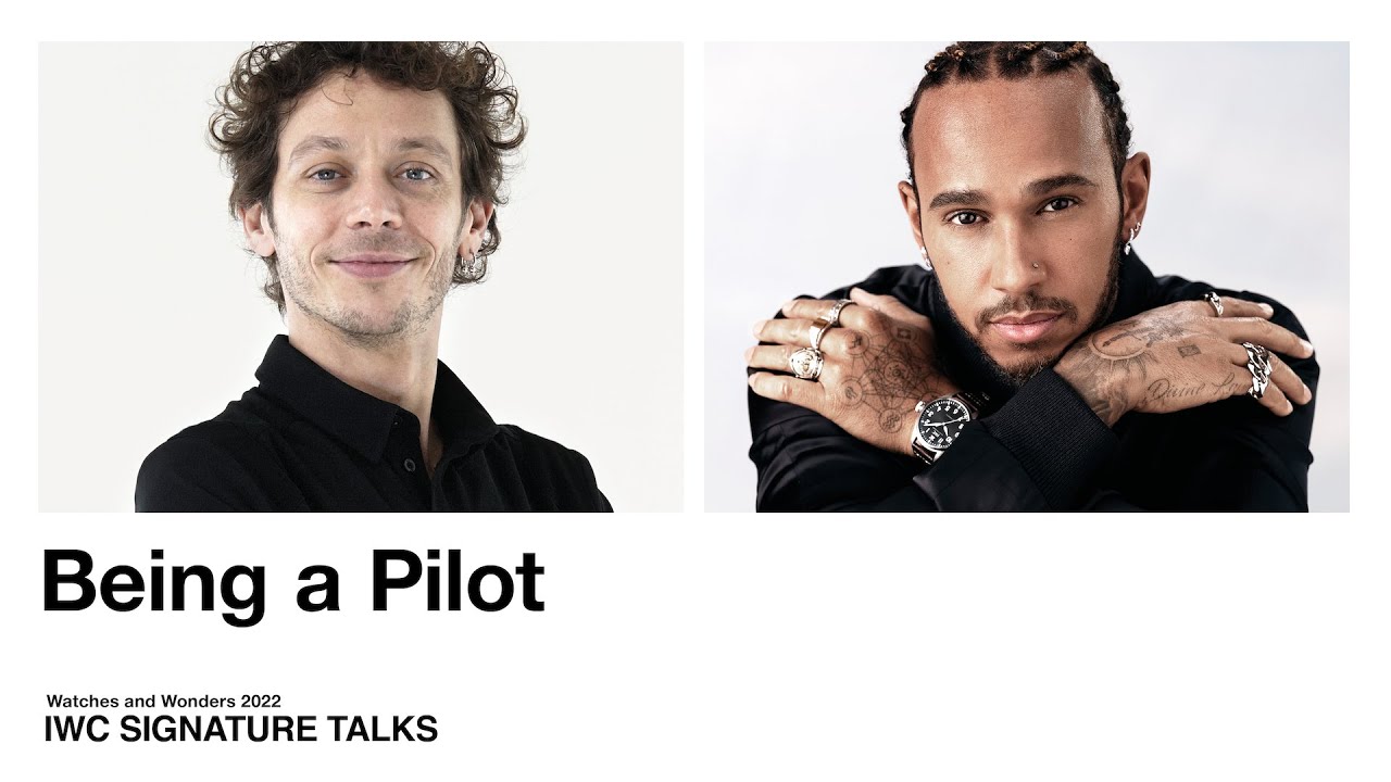 IWC SIGNATURE TALK: “BEING A PILOT” WITH LEWIS HAMILTON AND VALENTINO ROSSI