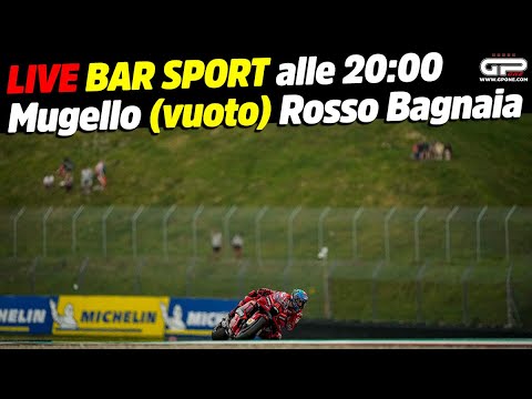 LIVE Bar Sport alle 20:00 - Mugello (vuoto) Rosso Bagnaia