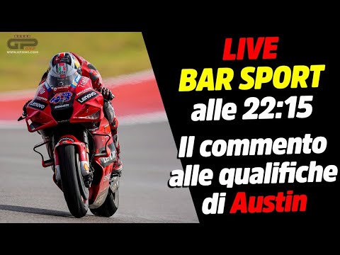 LIVE Bar Sport alle 22:15 - Il commento alle qualifiche MotoGP di Austin