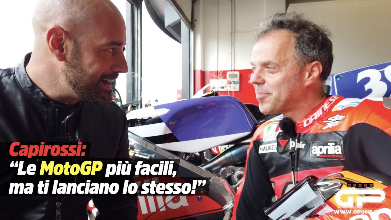 Capirossi: "Le MotoGP sono più facili, ma ti lanciano lo stesso!"