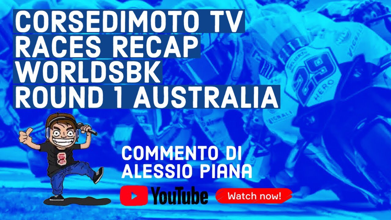 RACES RECAP: riviviamo il Round1 della WORLDSBK 2024 in AUSTRALIA
