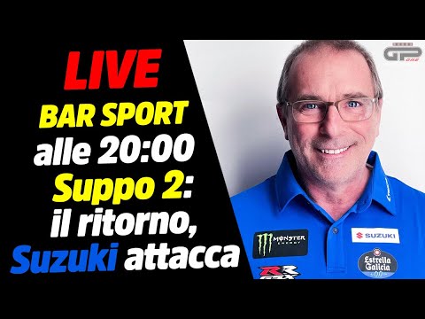 LIVE Bar Sport alle 20:00 - Suppo 2: il ritorno, la Suzuki attacca