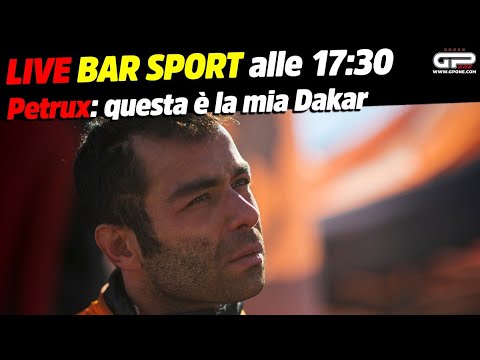LIVE Bar Sport alle 17:30 - Petrucci: questa è la mia Dakar