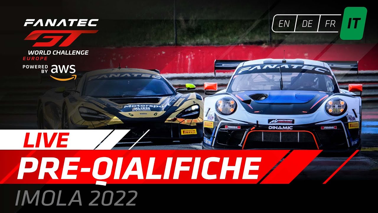 LIVE | Pre-Qualifiche| Imola | Fanatec GT World Challenge Europe Powered by AWS. 2022 - (Italiano)