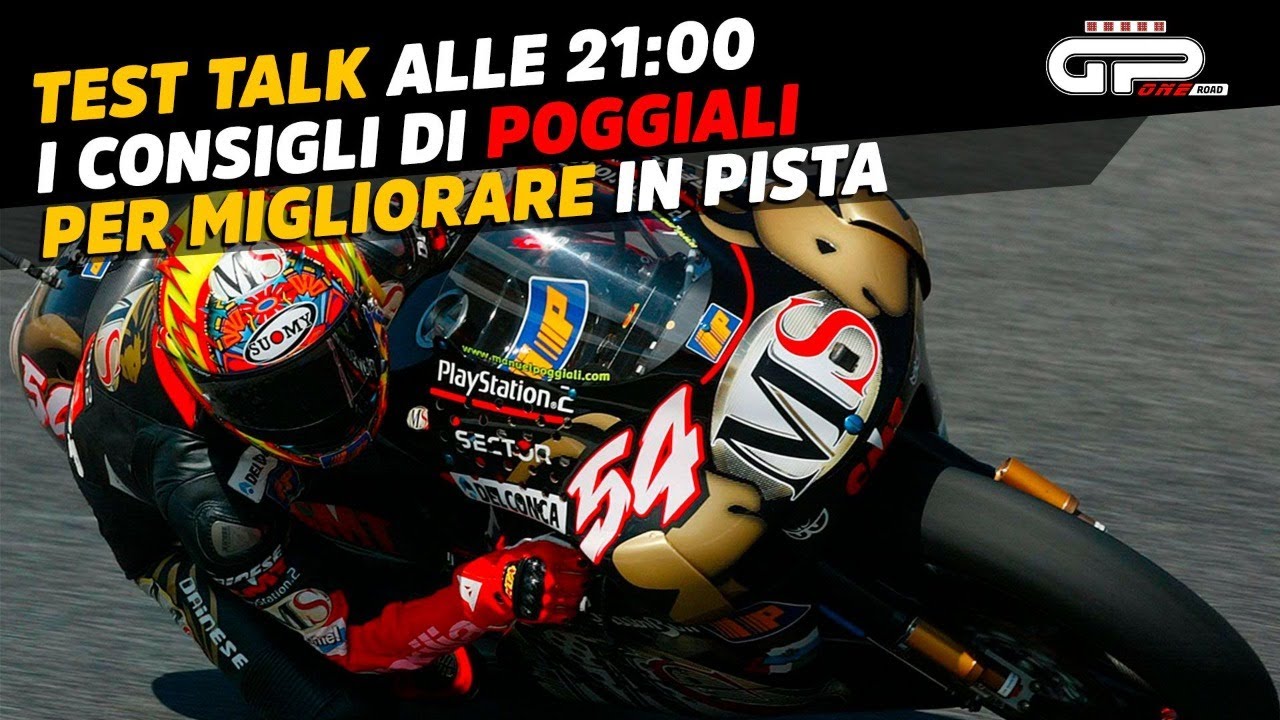 LIVE Test Talk alle 19:00 – Poggiali spiega i segreti per migliorare in pista
