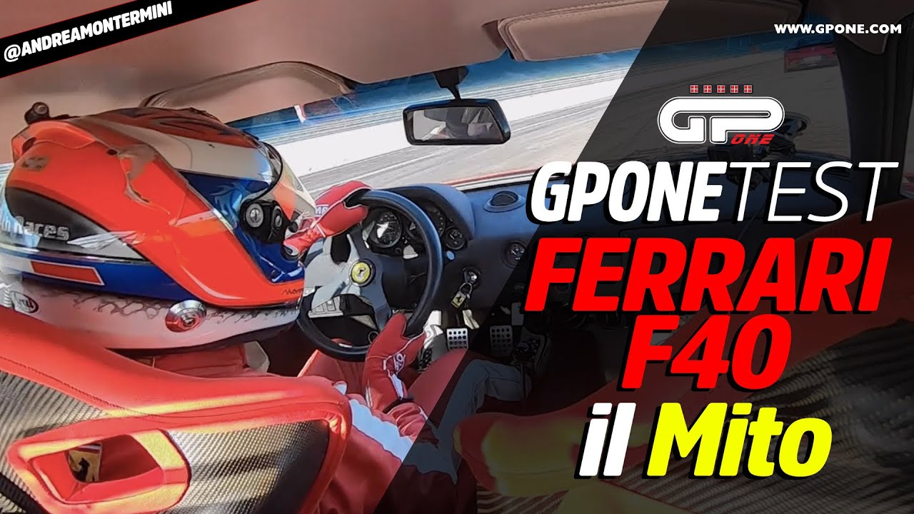 Test Ferrari F40 con Andrea Montermini: il mito ruggisce ancora