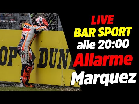 LIVE Bar Sport alle 20:00 - Allarme Marquez!