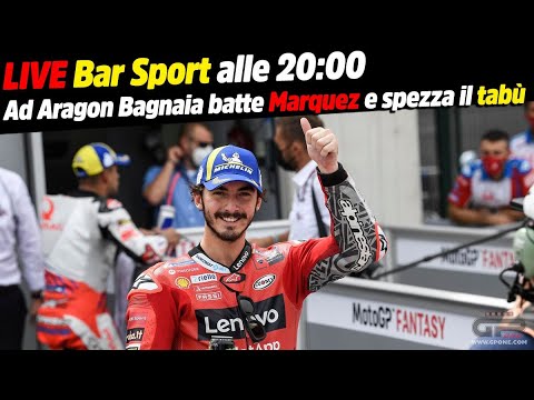 LIVE Bar Sport alle 20:00 - Aragon: Bagnaia batte Marquez e spezza il tabù