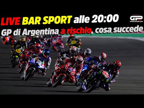 LIVE Bar Sport alle 20:00 - GP di Argentina a rischio, cosa succede