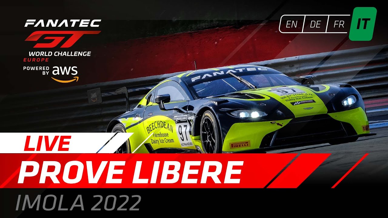 LIVE | Prove Libere | Imola | Fanatec GT World Challenge Europe Powered by AWS 2022 (Italiano)