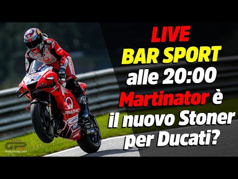 BAR SPORT, MARTINATOR E' IL NUOVO STONER?