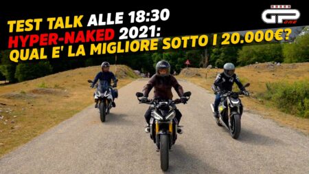LIVE Test Talk à 18h30 - Hyper-Naked 2021 : après la comparaison