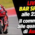 LIVE Bar Sport à 22h15 - Le commentaire de la séance qualificative d'Austin MotoGP