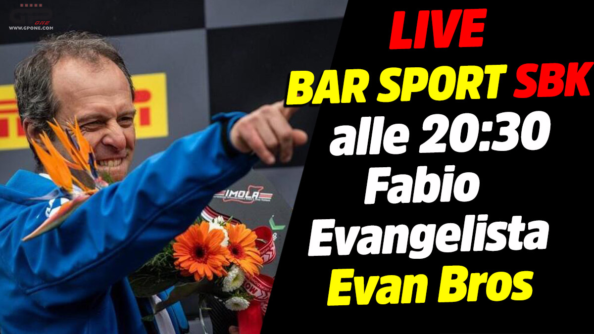 LIVE Bar Sport SBK à 20h30 – Fabio Evangelista d’Evan Bros