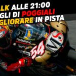 LIVE Test Talk à 19h00 - Poggiali explique les secrets pour s'améliorer sur la piste