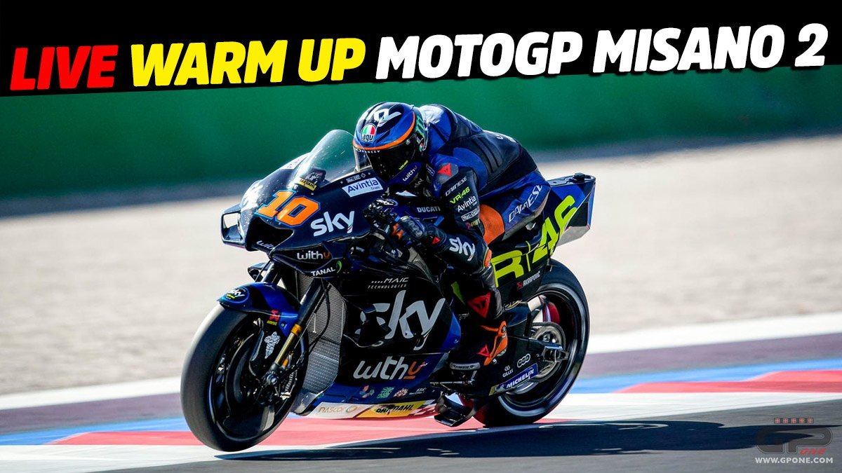 LIVE Warm Up MotoGP Misano 2: actualités en direct minute par minute