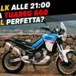 LIVE Test Talk alle 21:00 – Aprilia Touareg 660: la double definitiva?
