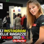 Toutes, absolument toutes les filles de l'EICMA 2021