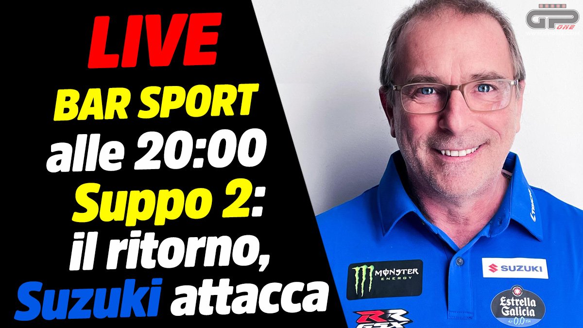 MotoGP, LIVE Bar Sport à 20h00 – Suppo 2 : le retour, Suzuki attaque