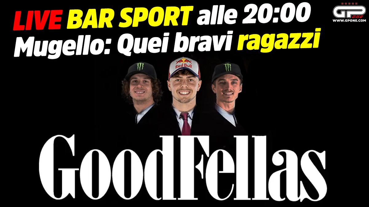 MotoGP, LIVE Bar Sport à 20h00 – Mugello : Goodfellas